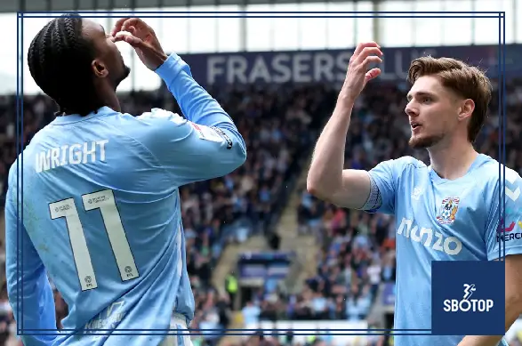 SBOTOP Sky Blues Soar: Coventry City Strengthen Play-Off Bid with 2-0 Win Over West Brom
