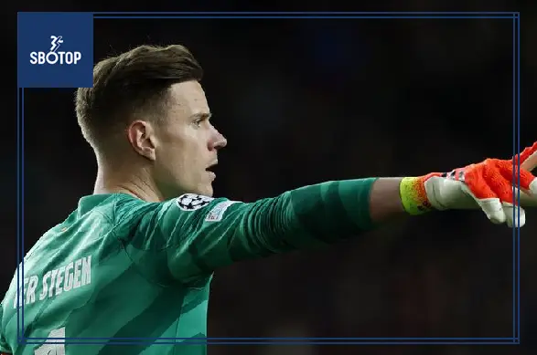 SBOTOP: ศึกชิงมือหนึ่งบาร์เซโลนาเดือด! Szczesny ยังอยู่ – Garcia มาใหม่ – หรือ Ter Stegen จะหมดอนาคต?